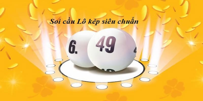 Các phương pháp soi cầu lô kép miền Bắc phổ biến