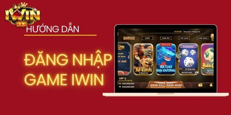 Giới thiệu về hướng dẫn Iwin và những lợi ích khi tham gia